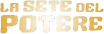 La sete del potere