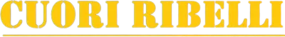 Cuori ribelli