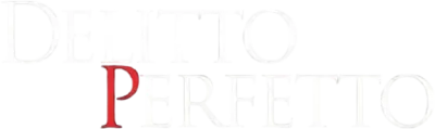 Delitto perfetto