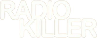 Radio Killer