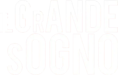 Il grande sogno