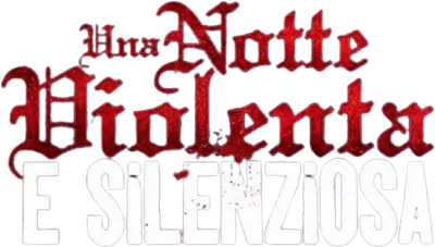 Una notte violenta e silenziosa