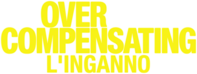 Overcompensating - L'inganno