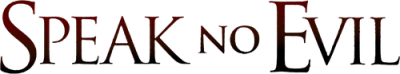 Speak No Evil