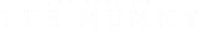 Lee Cronin - La Mummia