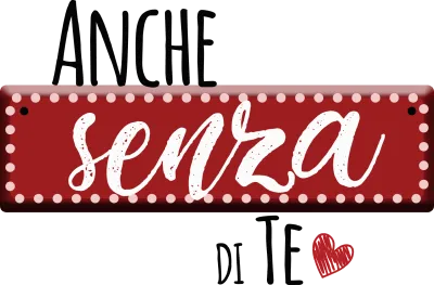 Anche senza di te