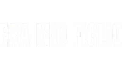 Era mio figlio